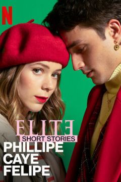Еліта. Історії: Філіп, Кае, Феліпе (2021)