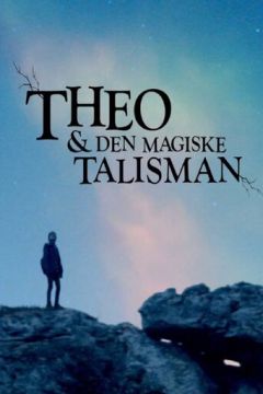 Тео та чарівний талісман (2018)
