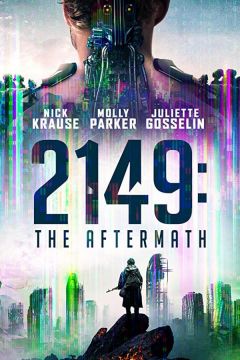 2149: Наслідки війни (2021)