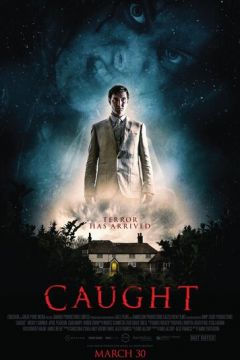 Спійманий (2017)
