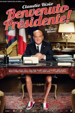 Ласкаво просимо, президенте! (2013)