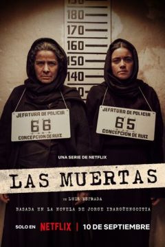 Мертві дівчата (Las muertas) (2025)