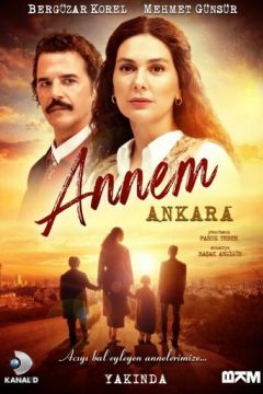 Моя мама – Анкара (2024)