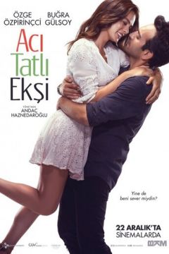 Гіркий, солодкий, кислий (2017)